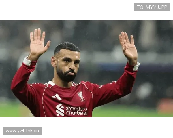 萨拉赫进攻参与度解析：边锋到终结核心的转型路径